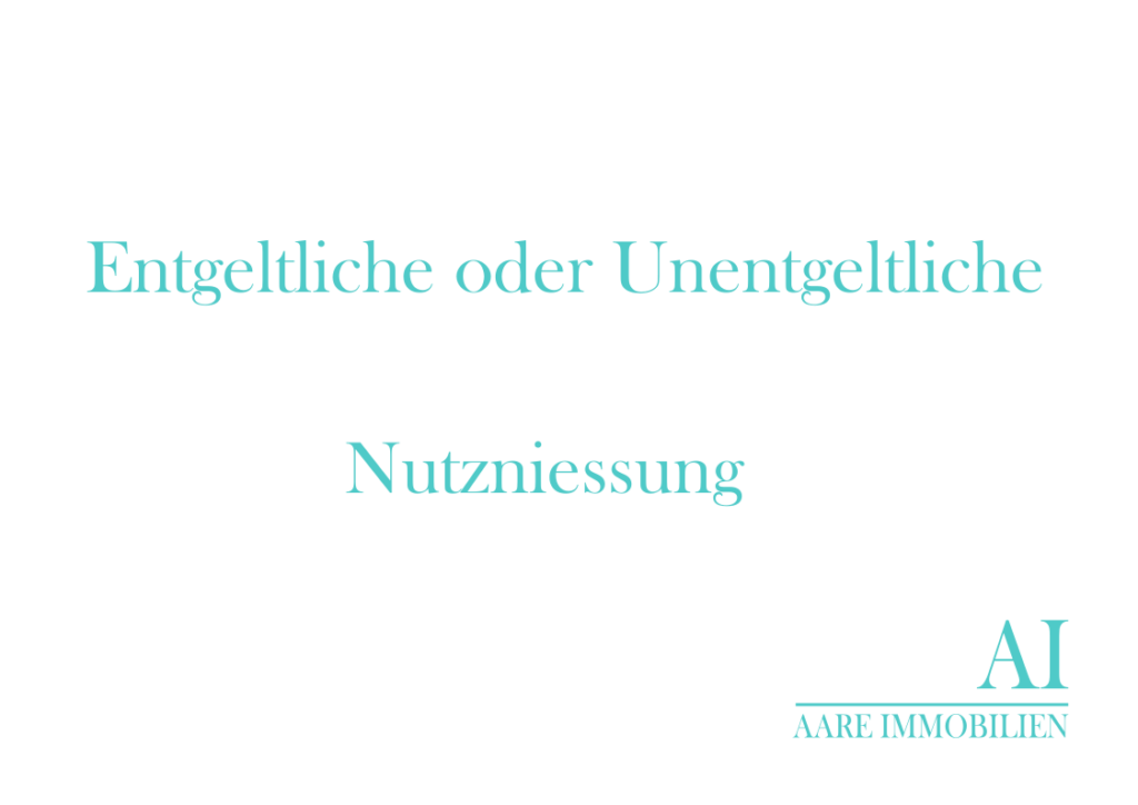 Nutzniessung oder Wohnrecht in der Familie – Was steuerlich wirklich zählt